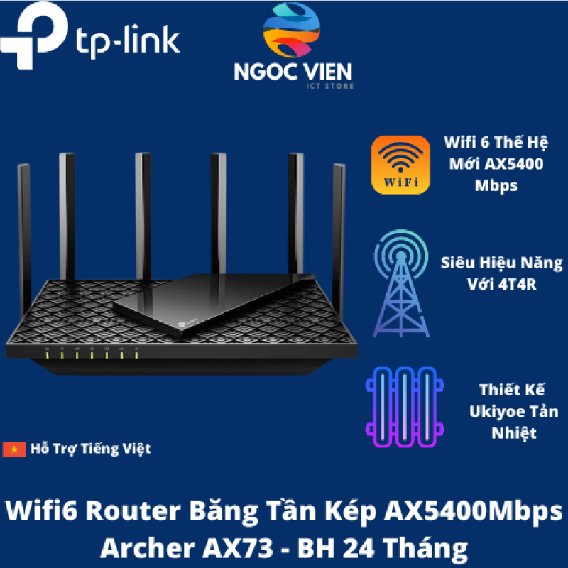 Bộ Phát Wifi TP-Link Archer AX73 Wifi 6 Gigabit Băng Tần Kép AX5400