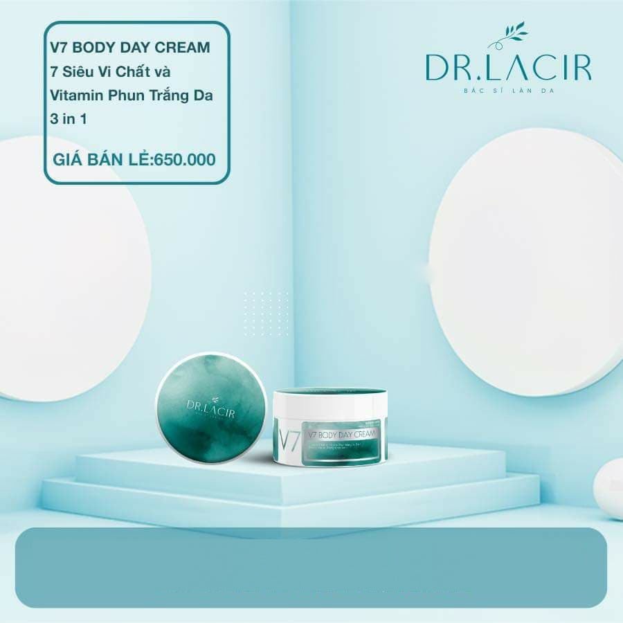Kem dưỡng body ban ngày V7 Lamer Care Dr.Lacir Mẫu Mới