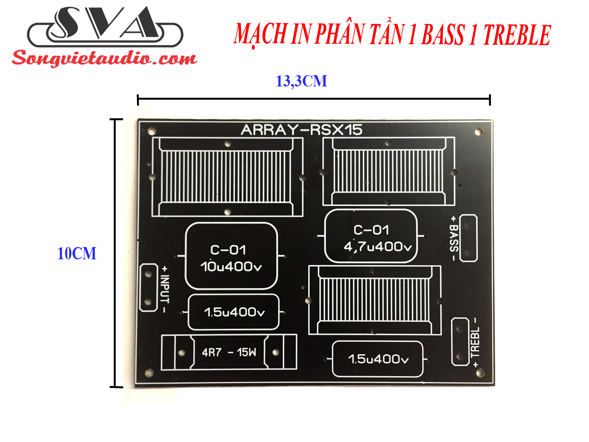 MẠCH IN PHÂN TẦN 1 BASS 1 TREBLE - 1 MIẾNG