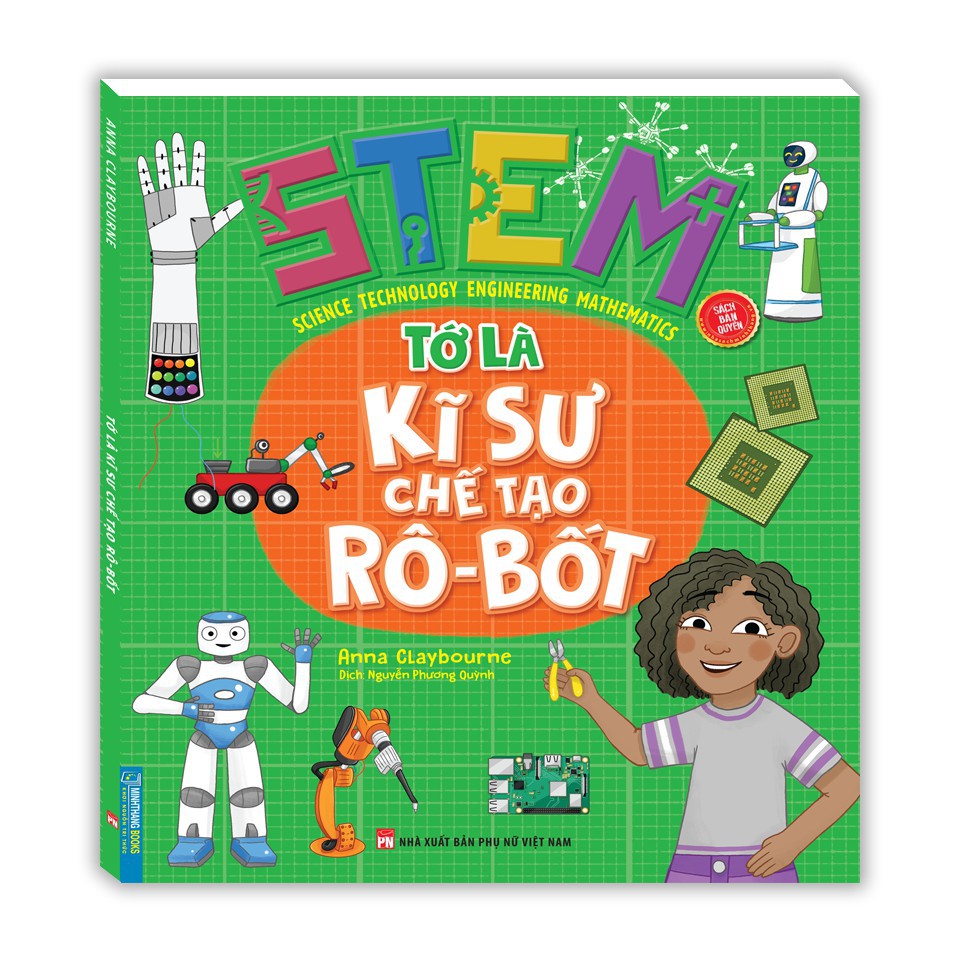 Sách - stem - tớ là kỹ sư chế tạo rô-bốt