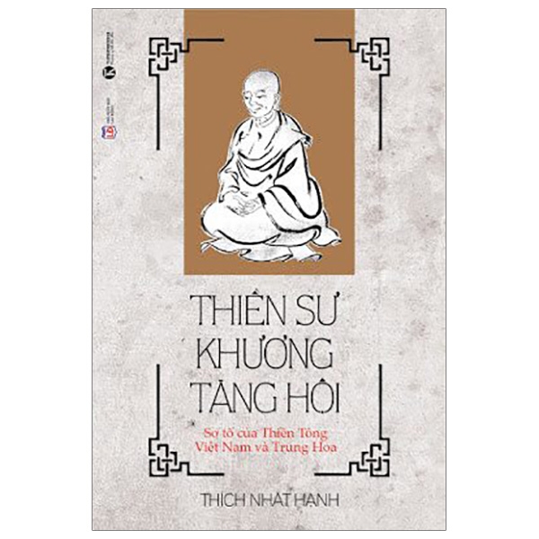 Fahasa - Thiền Sư Khương Tăng Hội (Tái Bản 2019)