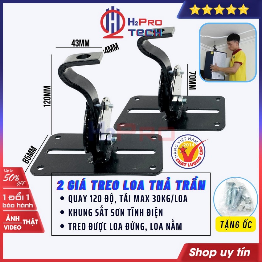 2 Giá Treo Loa Thả Trần H2Pro Cao Cấp Góc Quay 120 Độ, Tải 30Kg, Bích Treo Loa Ti Karaoke Thả Trần Đa Năng- H2Pro Tech