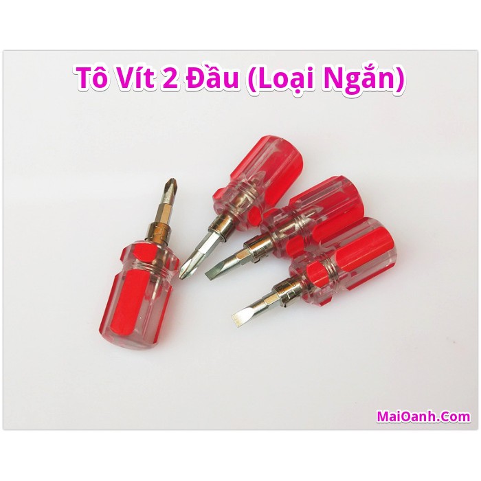 Tuốc Nơ Vít , Tô Vít 2 Đầu Loại Ngắn