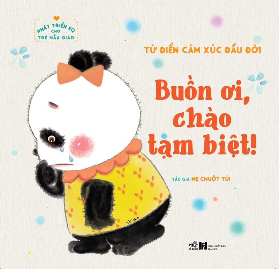 Sách - Từ điển cảm xúc đầu đời: Chẳng sợ nỗi cô đơn (Nhã Nam HCM)