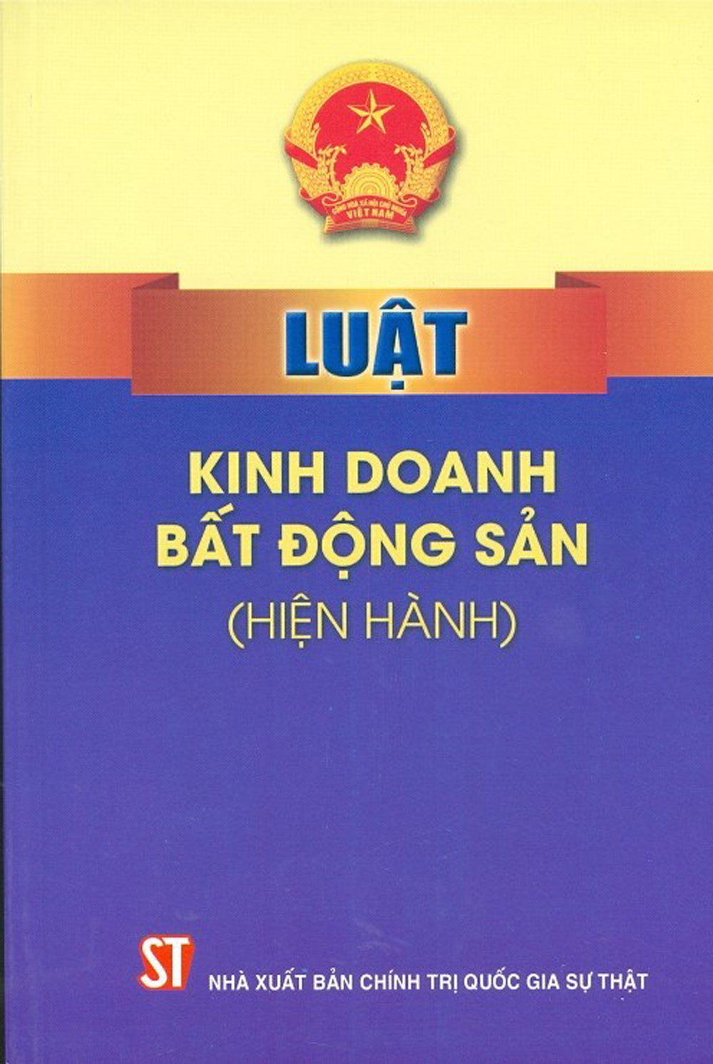 Luật Kinh Doanh Bất Động Sản (Hiện Hành)