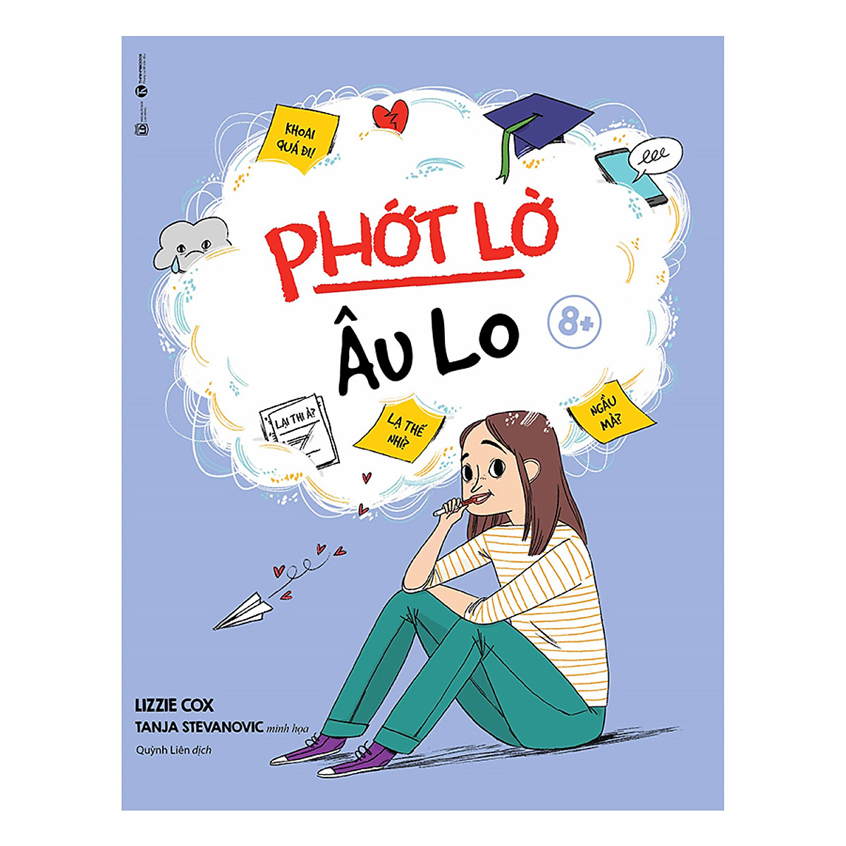 Sách - phớt lờ lo âu 8+