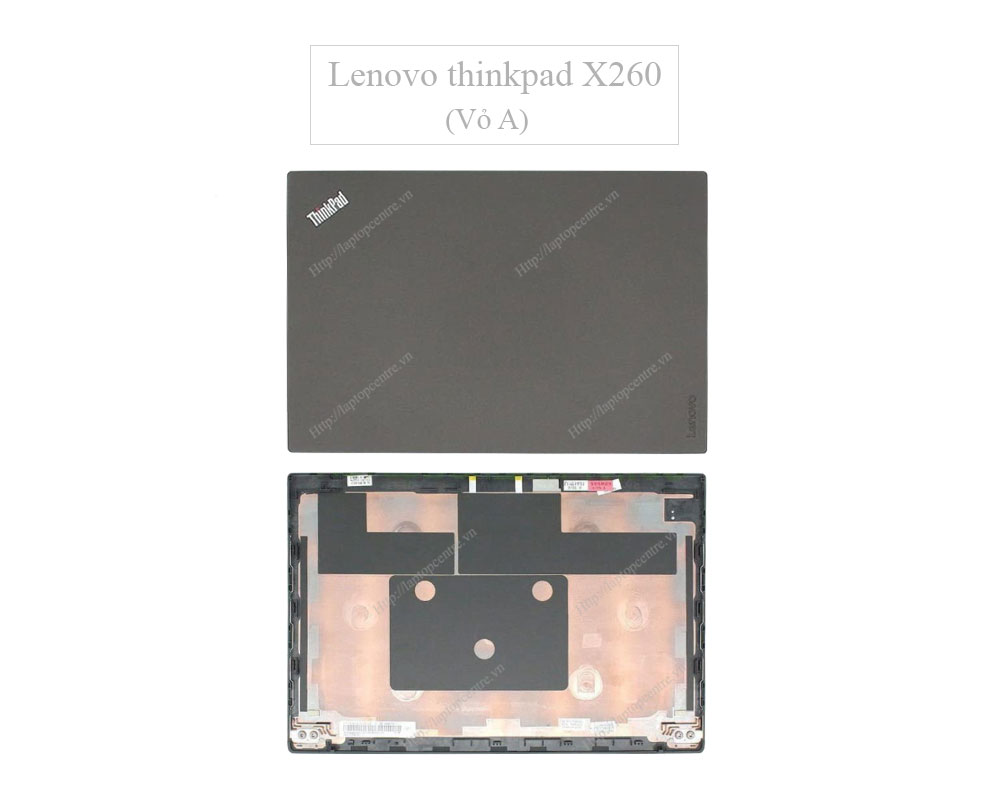 Thay vỏ laptop Lenovo Thinkpad X260