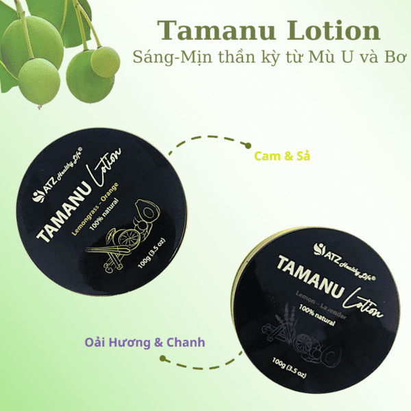 Tamanu Lotion – Kem Dưỡng Da Mù U