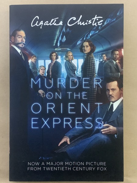 Murder On The Orient Express ( Agatha Christie )