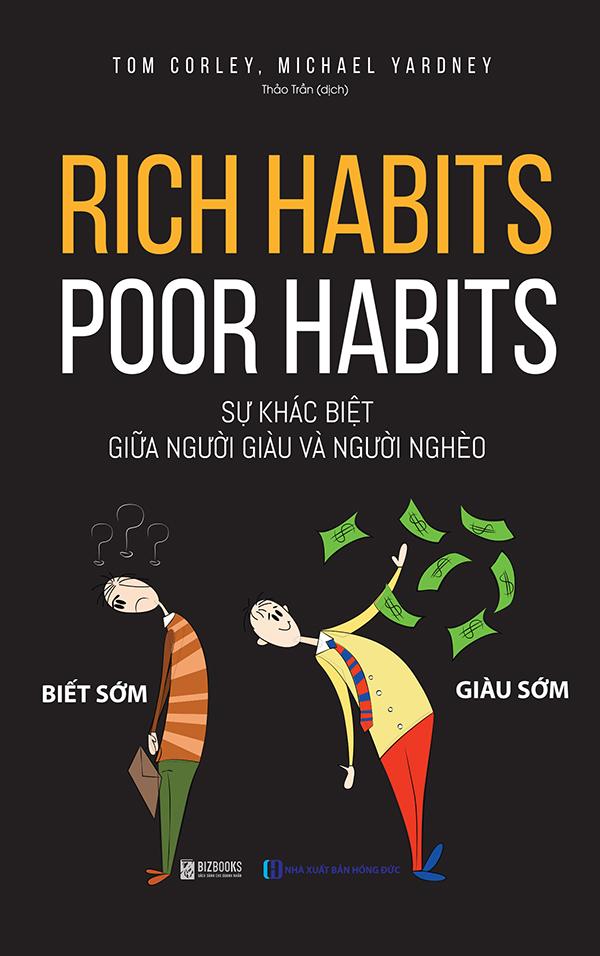 Mua Rich Habits - Poor Habits Sự khác biệt giữa người giàu và người nghèo
