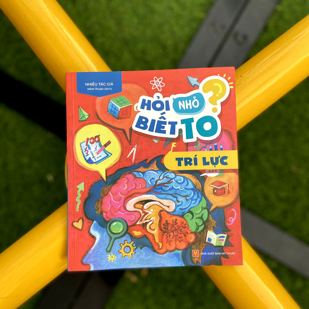 Fahasa - Hỏi Nhỏ Biết To - Trí Lực