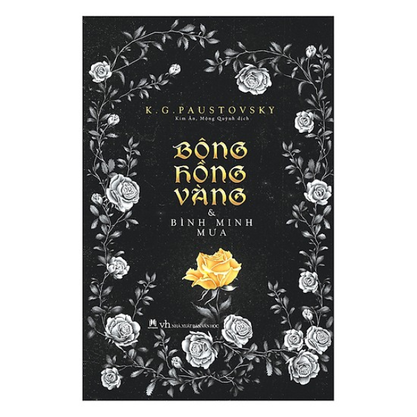 Sách - Bông Hồng Vàng Và Bình Minh Mưa