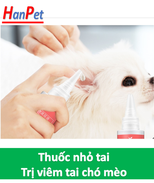 HCM - (Chai lớn 60ml) EAR DROP Thuốc nhỏ tai chó mèo (Chai đỏ) tặng kèm gói Tăm bông - Dụng cụ vệ sinh tai cho chó mèo Tránh thối tai giữa gây điếc tai