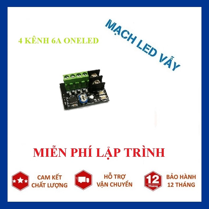Mạch led vẫy 4 kênh 6A oneled