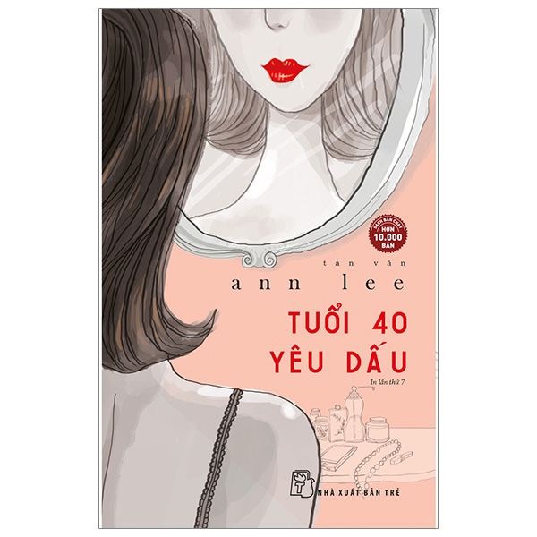 Fahasa - Tuổi 40 Yêu Dấu (Tái Bản 2020)