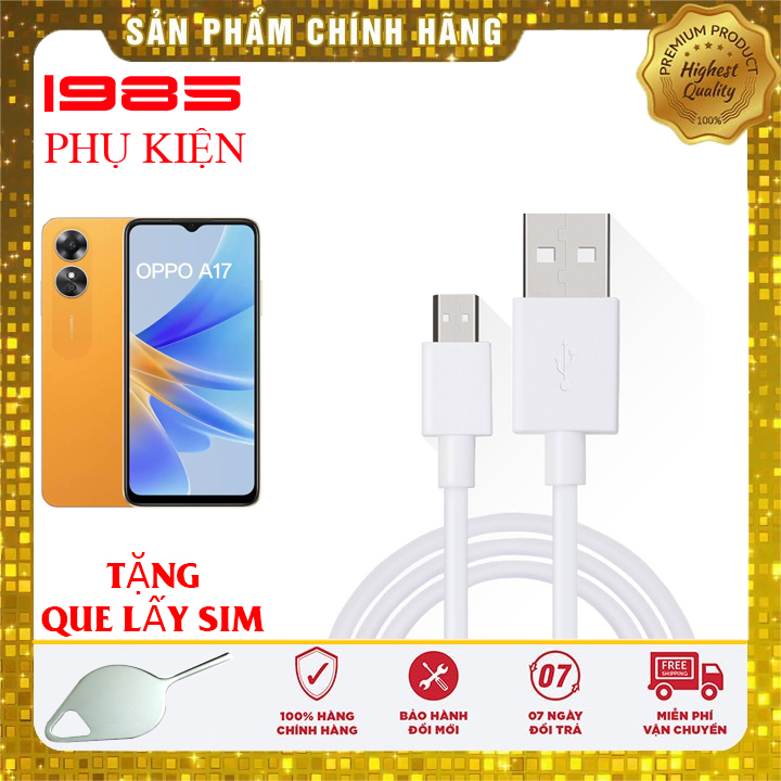 Cáp sạc nhanh oppo a17 chính hãng
