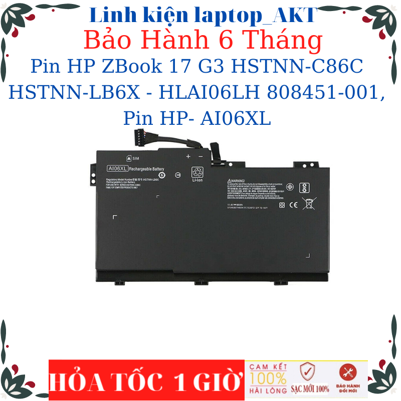 Pin laptop hp zbook 17 g3 hstnn-c86c hstnn-lb6x - hlai06lh 808451-001, pin hp- ai06xl