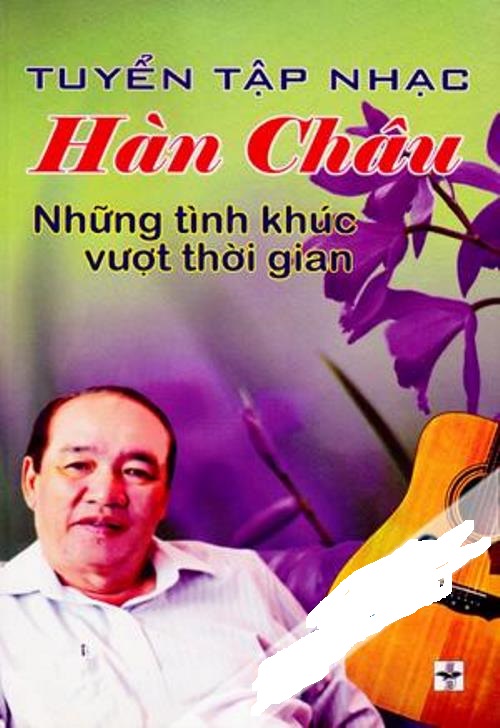 Tuyển Tập Nhạc Hàn Châu - Những Tình Khúc Vượt Thời Gian