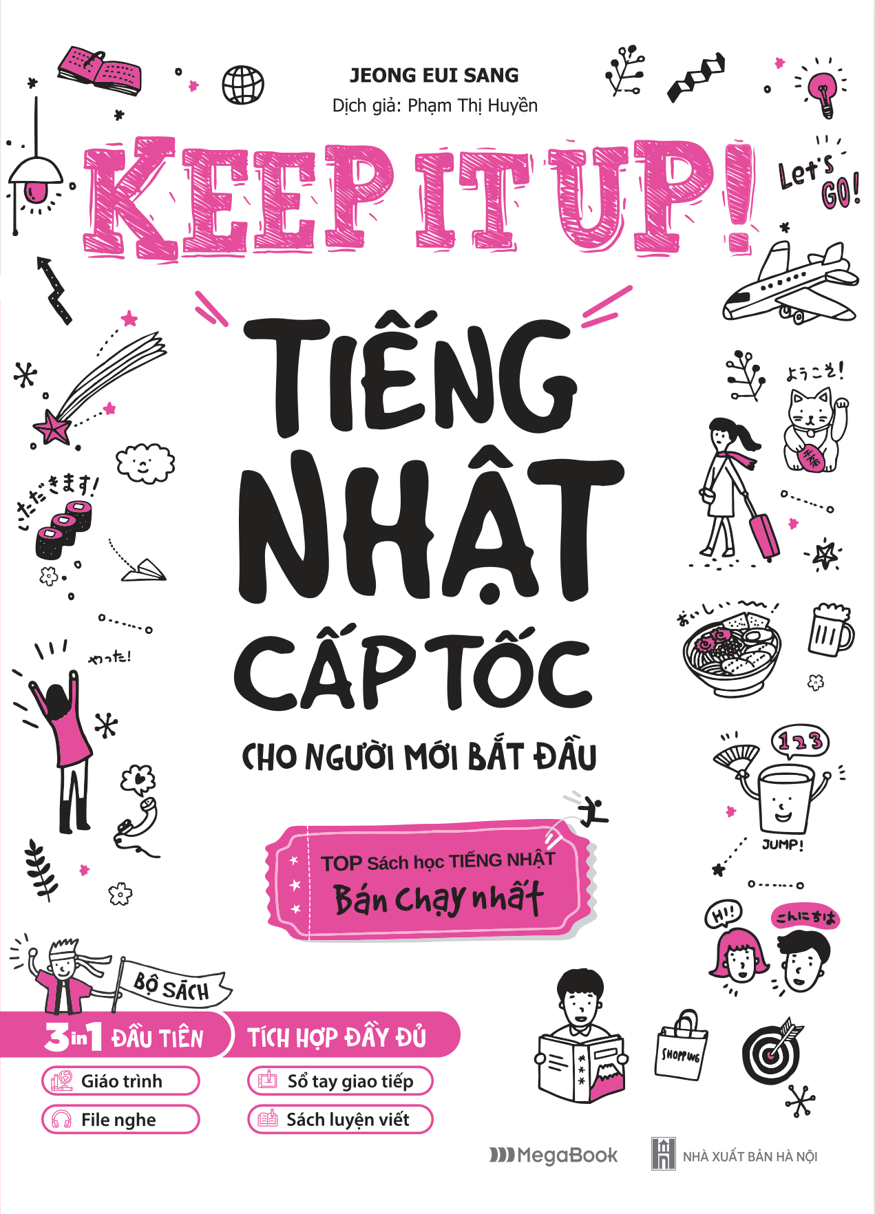 Fahasa - Bộ Sách Keep It Up - Tiếng Nhật Cấp Tốc Cho Người Mới Bắt Đầu (Bộ 2 Cuốn)