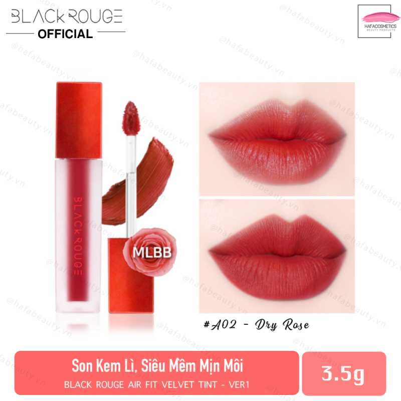 Son kem lì Black Rouge Air Fit Velvet Tint (Ver1-Ver2-Ver3-Ver4-Ver5-Ver6-Ver7) không gây khô môi lên màu chuẩn giữ màu lâu