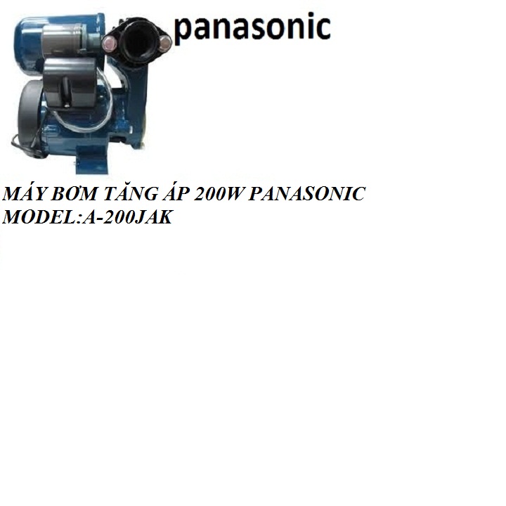 MÁY BƠM NƯỚC TĂNG ÁP 200W PANASONIC A200JAK