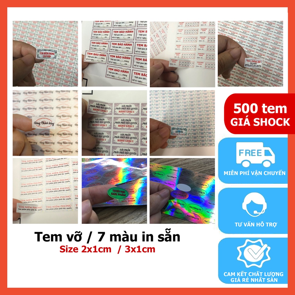 500 cái TEM VỠ niêm phong IN SẴN (10 loại)