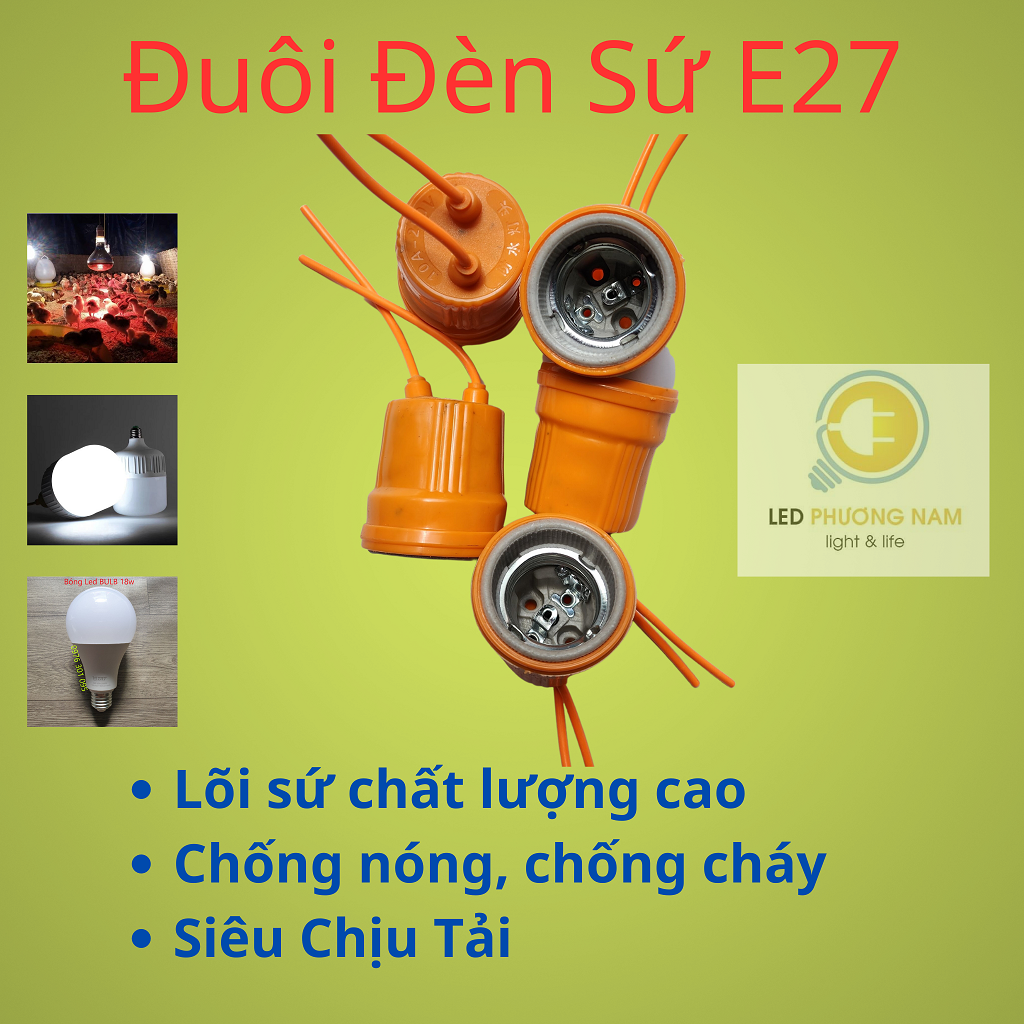 Đuôi sứ e27 sử dụng cho đèn sưởi, đèn hồng ngoại, chống cháy, chịu tải cao