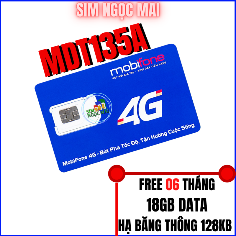 Sim 4G Mobi MDT135A Trọn Gói 06T ( 3gb/tháng) - Sim MDT135A