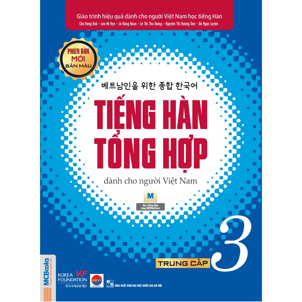 Sách - Giáo trình Tiếng Hàn tổng hợp dành cho người Việt Nam Trung cấp 3 Bản màu