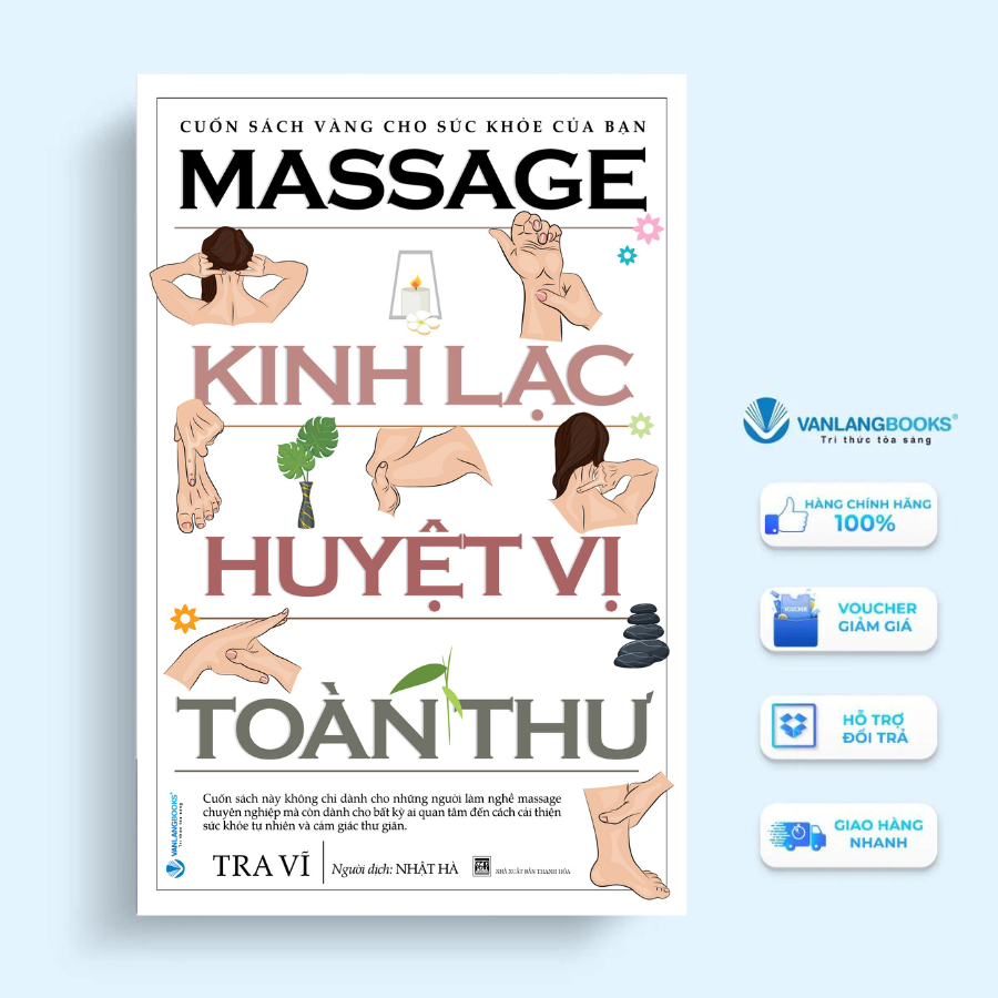 Sách Massage Kinh Lạc Huyệt Vị Toàn Thư -Vanlangbooks