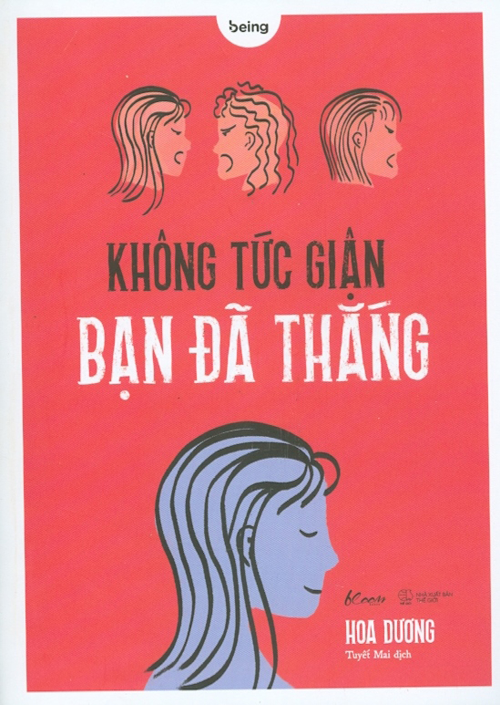Không Tức Giận Bạn Đã Thắng