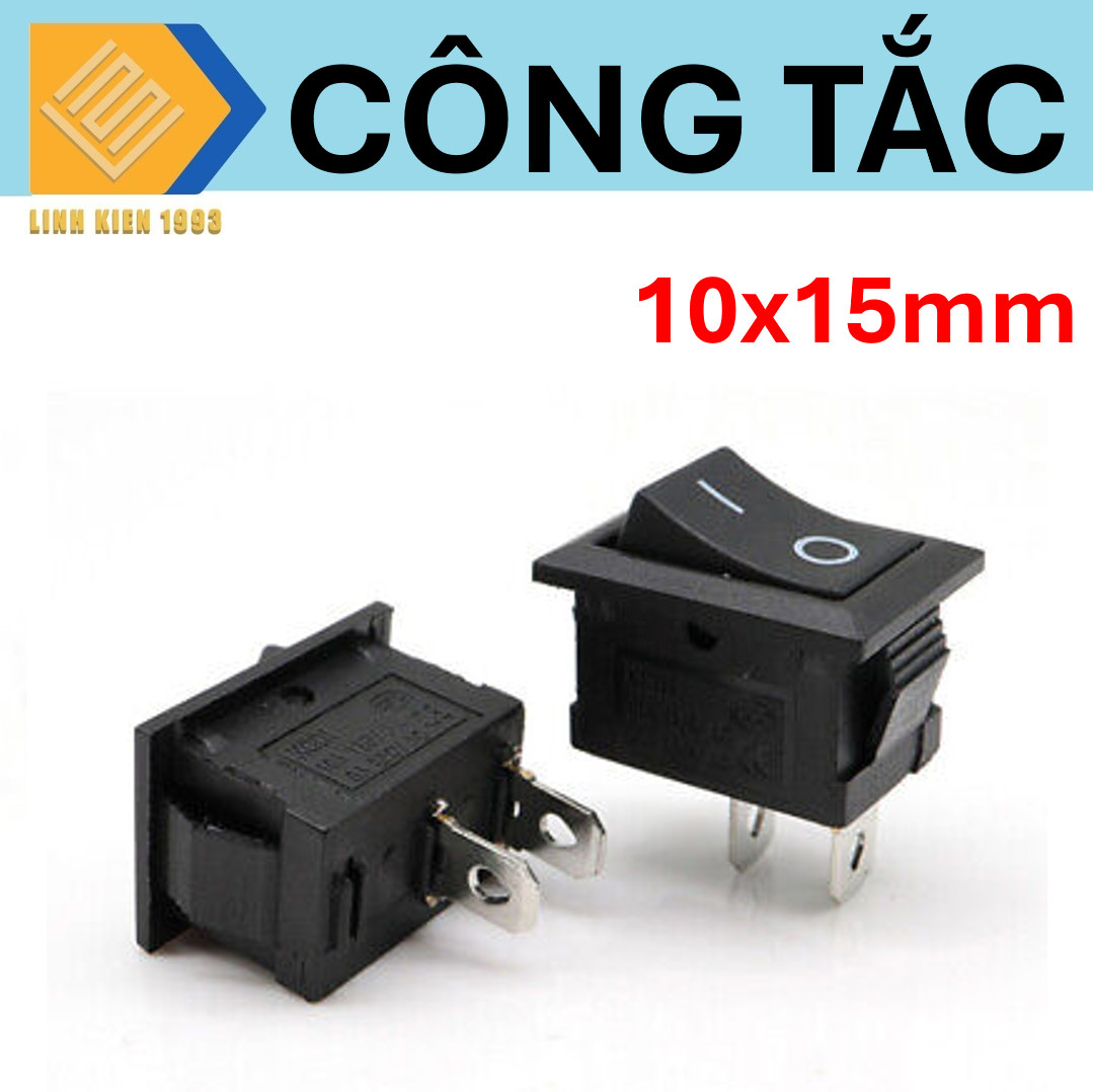 Công tắc kcd11 10x15mm 2 vị trí on off 250v3a