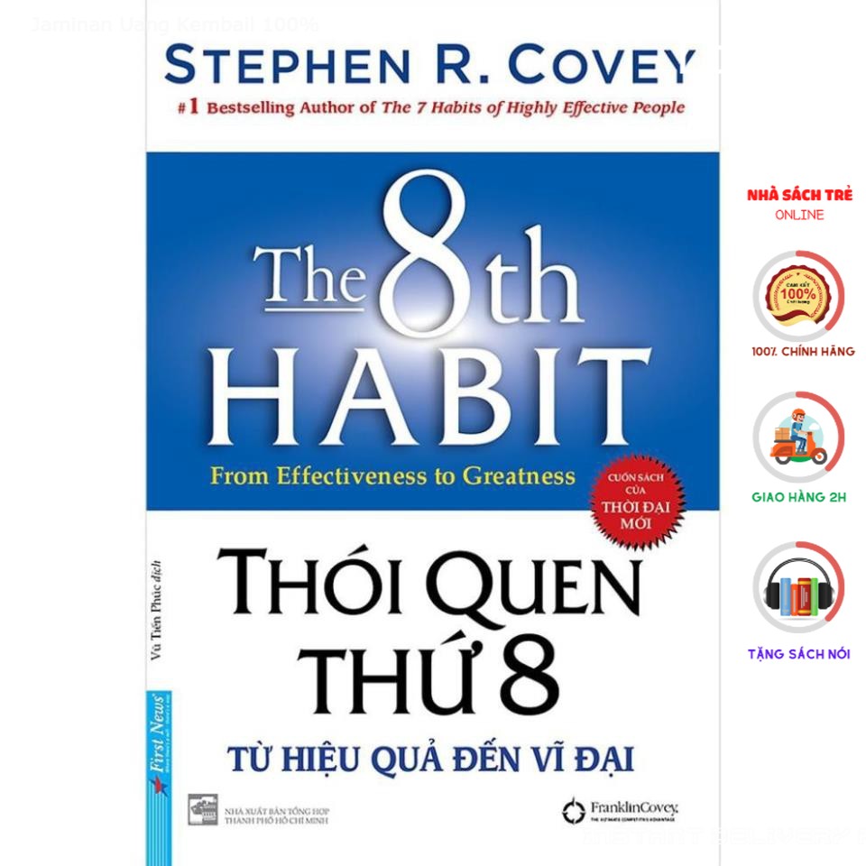 Sách first news - thói quen thứ 8 - từ hiệu quả đến vĩ đại