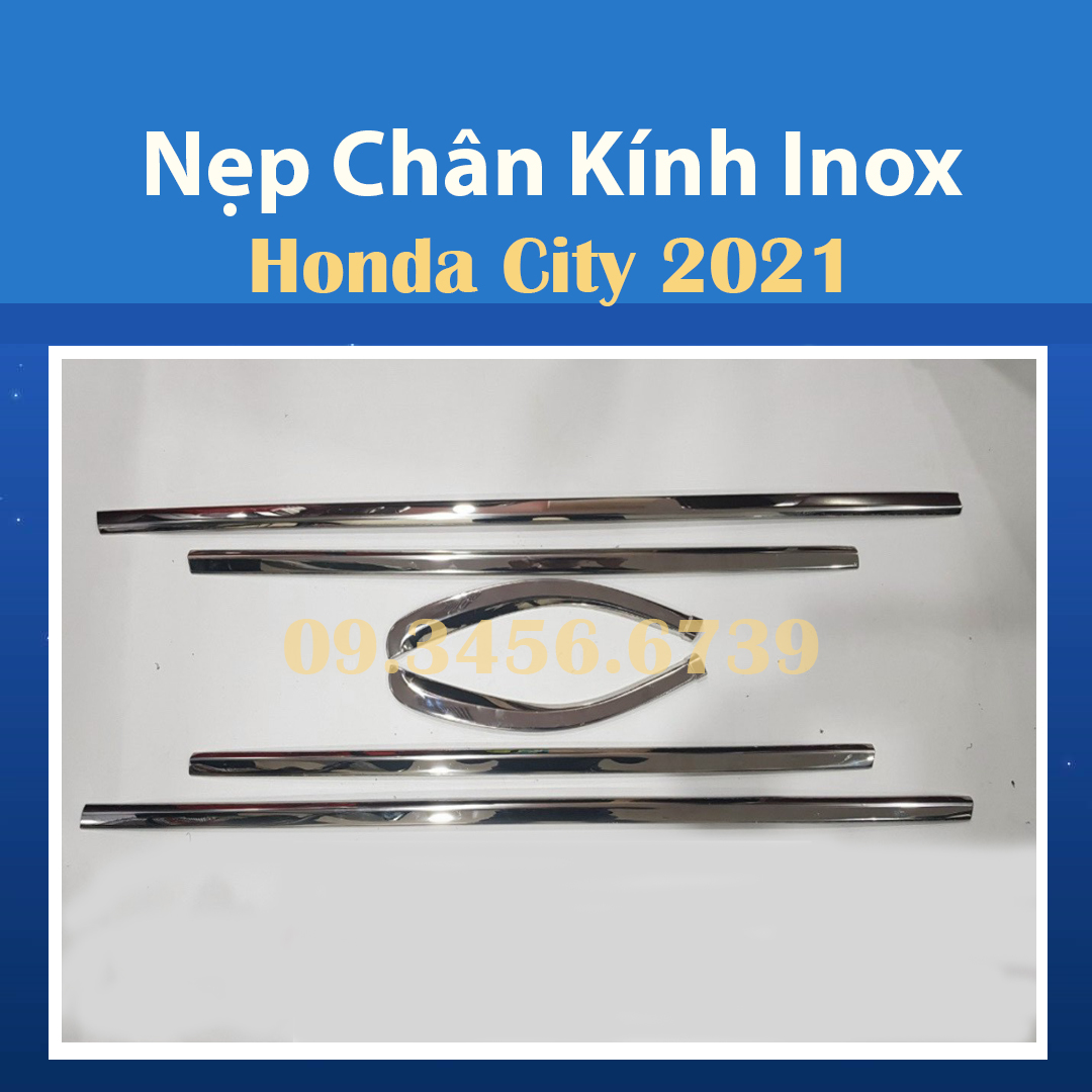 Nẹp Chân Kính Inox Xe Honda CITY 2021 2022 - 6 Chi Tiết Chất Liệu Inox 304 Sáng Bóng, Phụ Kiện Trang Trí Ngoại Thất Tuyệt Vời Cho Xe