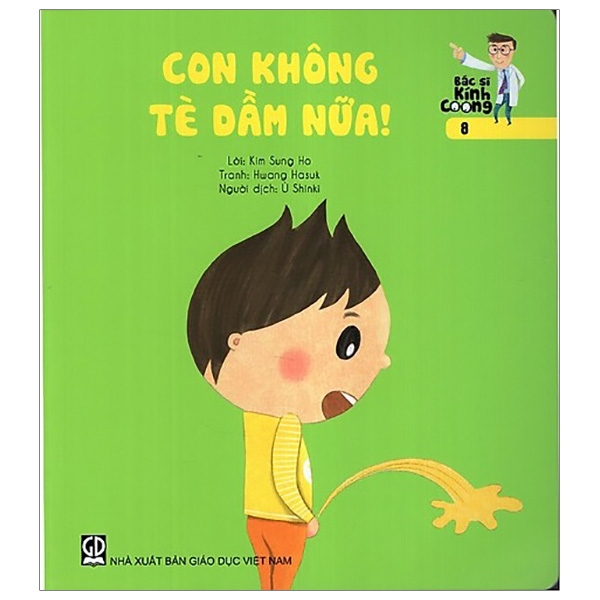 Fahasa - bác sĩ kính coong tập 8 - con không tè dầm nữa!
