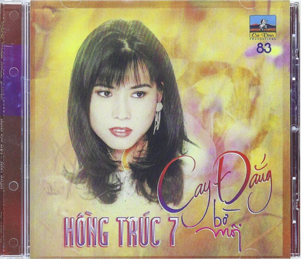 CD Hồng Trúc 7 - Cay Đắng Bờ Môi (CD phiên bản F1)