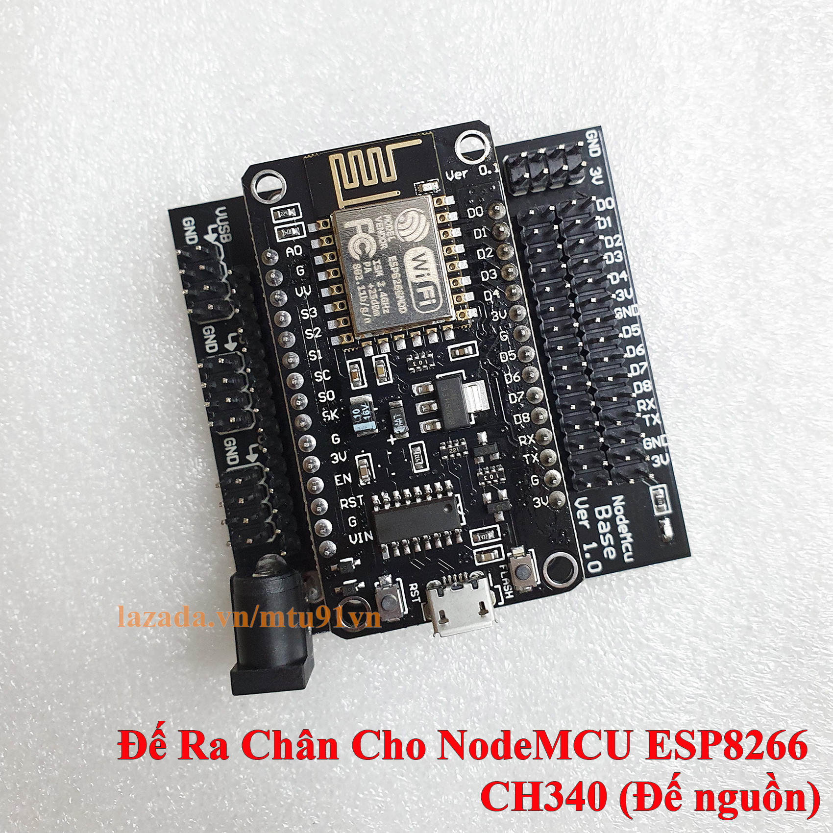 Đế Ra Chân Cho Mạch Node MCU ESP8266 CH340 (Đế nguồn)