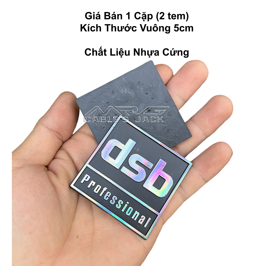 Tem Loa DSB Vuông 5cm, giá 1 cặp.