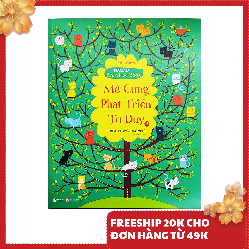 Sách cho bé - mê cung phát triển tư duy - càng chơi càng thông minh - phần 2