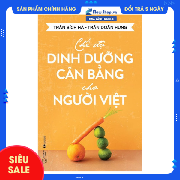 Sách - Chế Độ Dinh Dưỡng Cân Bằng Cho Người Việt - Newshop