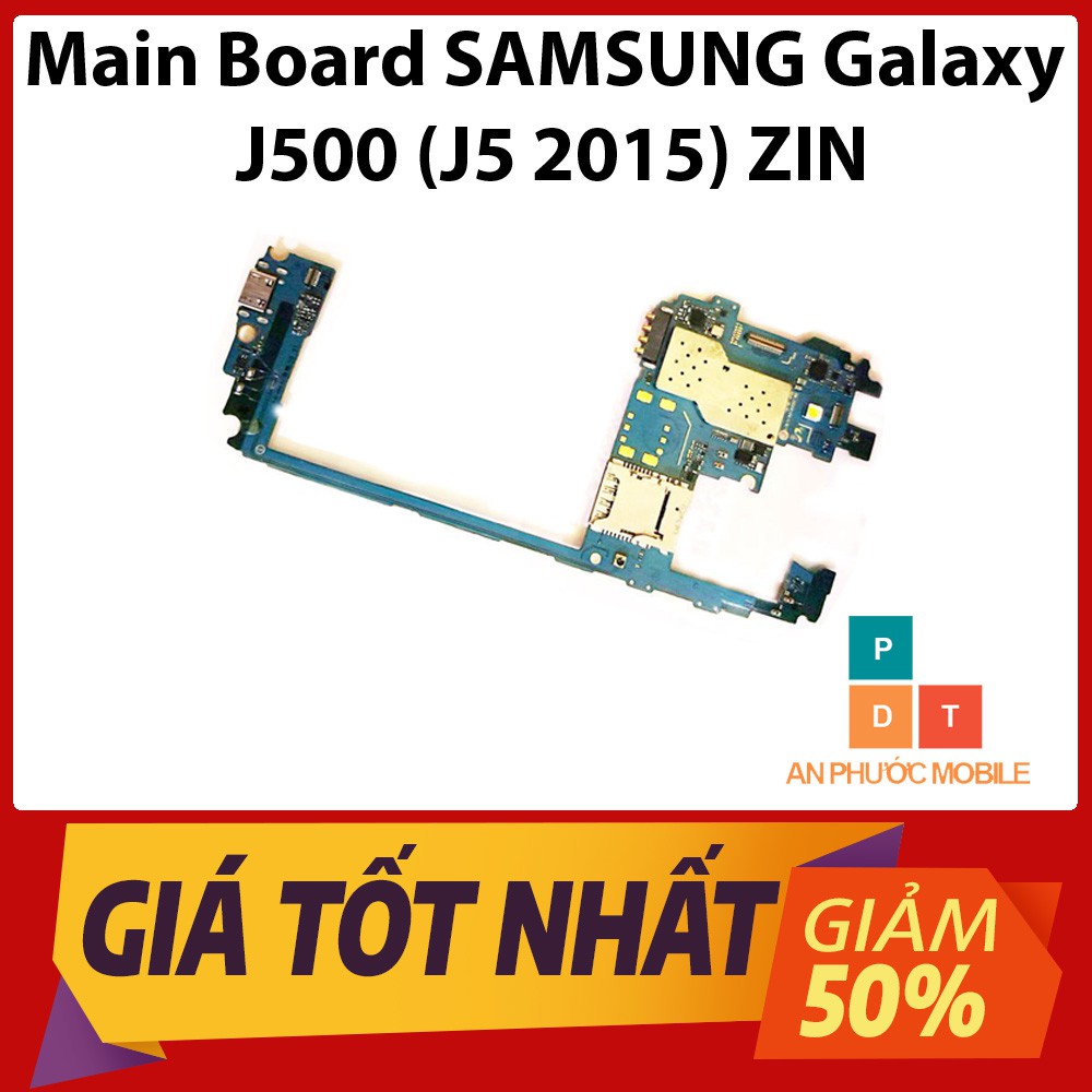Main Board SAMSUNG Galaxy J500 (J5 2015) Zin tháo máy
