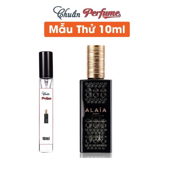 [Mẫu Thử 10ml] Nước Hoa Nữ Alaia Paris EDP Chiết 10ml » Authentic Perfume