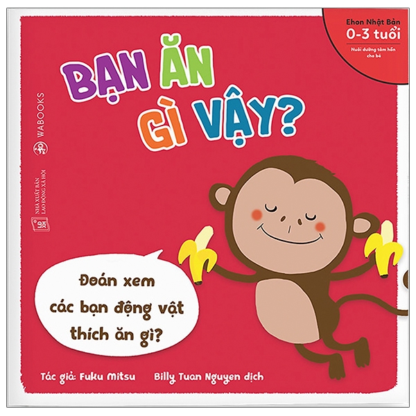 Fahasa - ehon động vật - bạn ăn gì vậy?