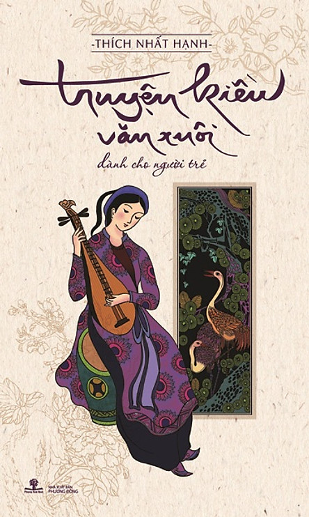 Tủ sách Thiền sư Thích Nhất Hạnh - Truyện Kiều văn xuôi dành cho người trẻ (Tái bản mới nhất)
