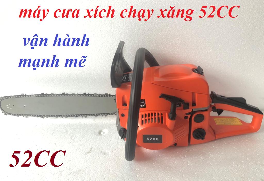 MÁY CƯA XÍCH CHẠY XĂNG 52CC