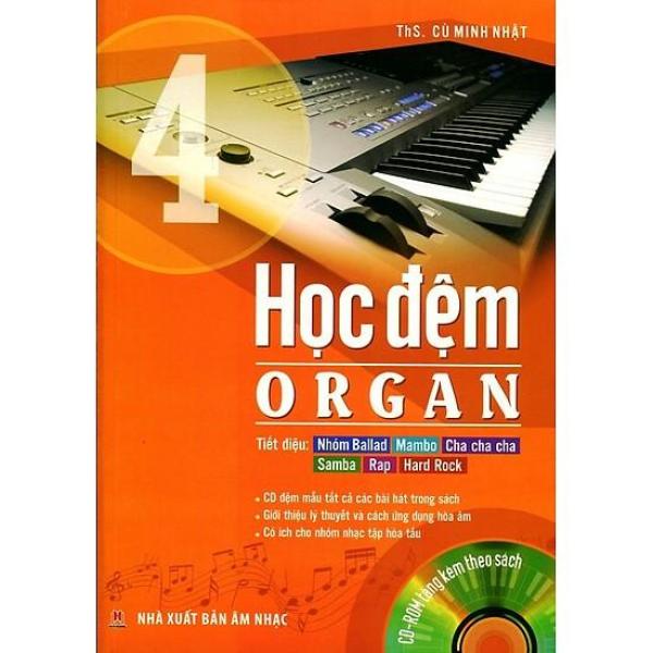 Học Đệm Organ (Tập 4) - Tặng Kèm CD