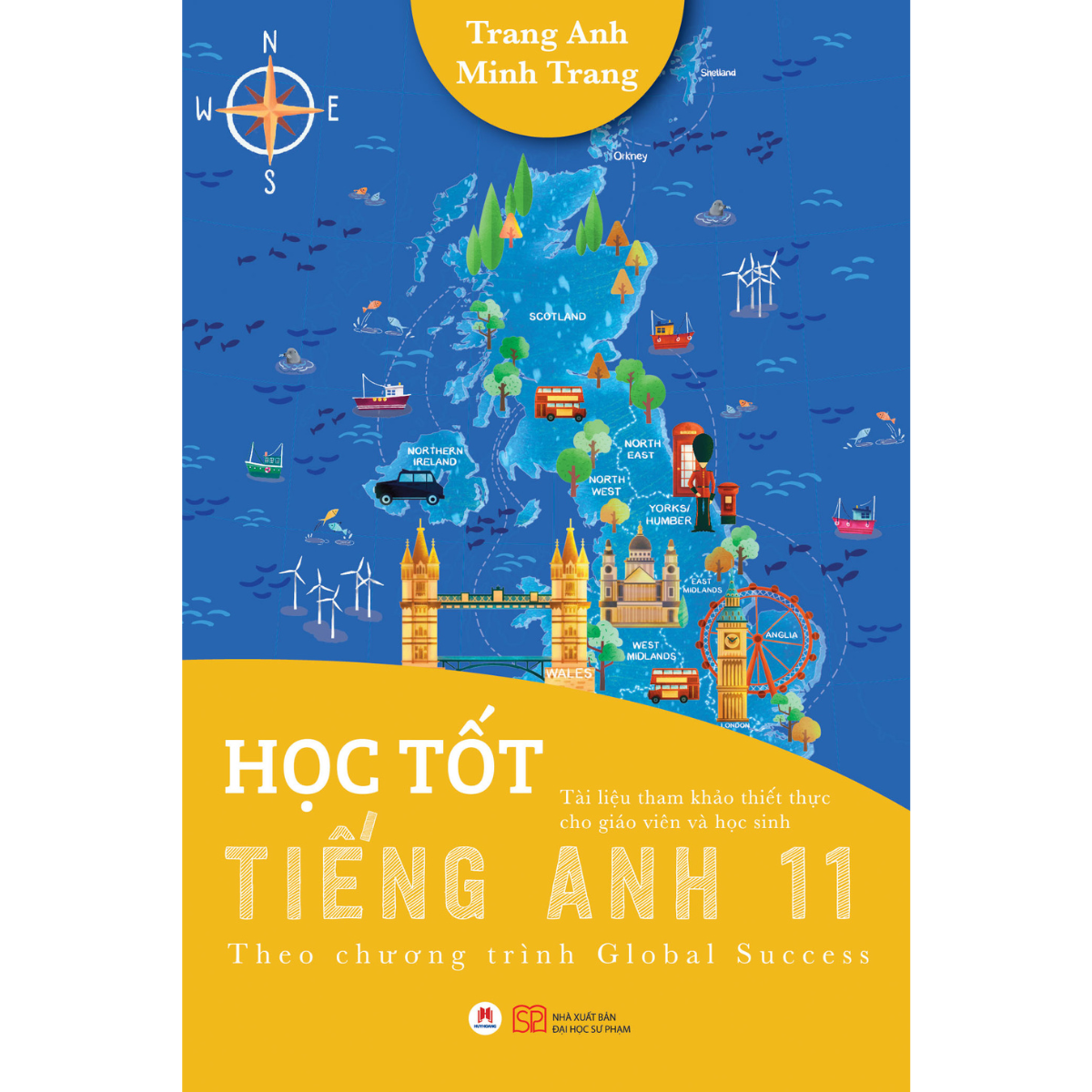 Sách Học Tốt Tiếng Anh 11 - Theo Chương Trình Global Success