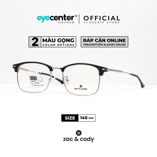 Mua Gọng kính cận nam nữ chính hãng ZAC & CODY B09 kim loại chống gỉ cao cấp nhập khẩu by Eye Center Vietnam