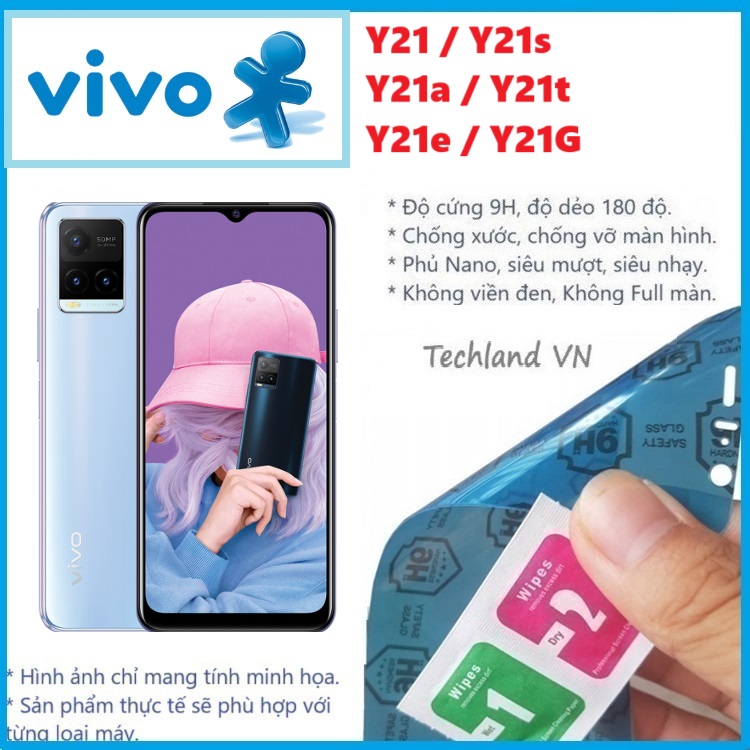 Cường Lực Phủ Nano Vivo Y21 / Y21s / Y21a / Y21t / Y21e / Y21G - Trong Suốt, Không Full Màn, Không Viền Đen