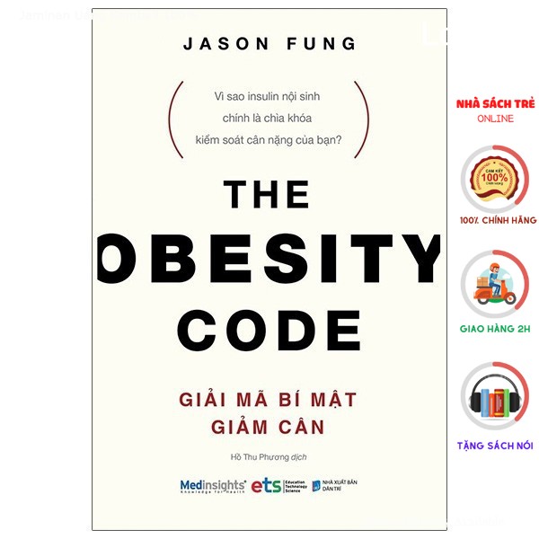 Sách - Giải Mã Bí Mật Giảm Cân - The Obesity Code [AlphaBooks]